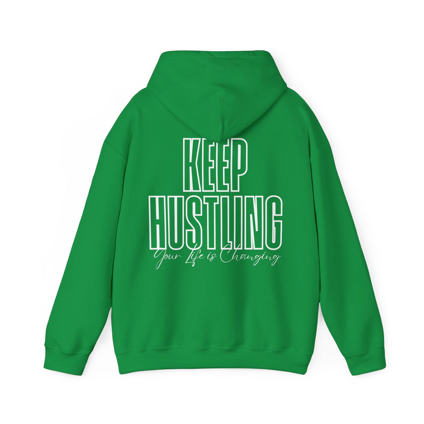 Keep Hustling Unisex Hoodie